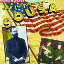 Whad'ya Know About...Sousa