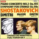 Shostakovich: Piano Concerto No. 2, Op. 102; Symphony for Strings, Op. 118a