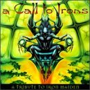 A Call to Irons: A Tribute to Iron Maiden, Vol. 1