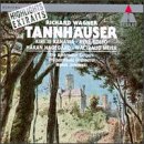 Wagner - Tannh&auml;user / Te Kanawa, Meier, Kollo, Hagegard, Janowski (Soundtrack "Meeting Venus")