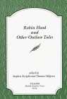 Robin Hood and Other Outlaw Tales (Middle English Texts)