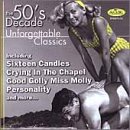 The 50's Decade: Unforgettable Hits