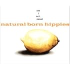 Am I Not Sweet by  Natural Born Hippies 