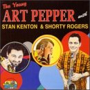 The Young Art Pepper with Stan Kenton & Shorty Rogers