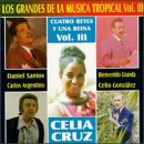 Los Grandes De La Musica Tropical: Cuatro Reyes Y Una Reina, Vol. 3