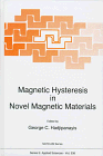 Magnetic Hysteresis in Novel Magnetic Materials (NATO Science Series E:)