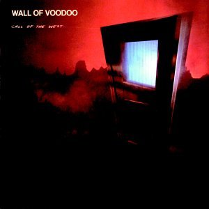WALL OF VOODOO - Call of the West (cassette) - Zortam Music