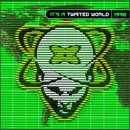 It's a Twisted World 1998