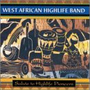 SALUTE TO HIGHLIFE PIONEERS