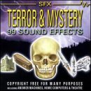 Terror and Mystery: 99 Sound Effects