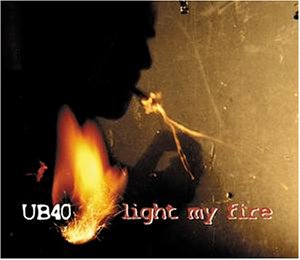 Ub40 - Light My Fire - CD1 [Ltd Ed + Widdy Card] - Zortam Music