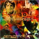 Space Daze: The History & Mystery of Electronic Ambient Space