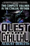 The Quest for Cthulhu (Carroll & Graf Science Fiction)