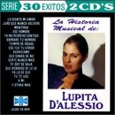 30 Exitos: La Historia Musical de Lupita d'Alessio