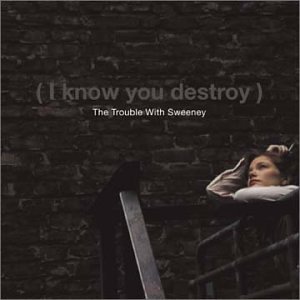 I Know You Destroy!