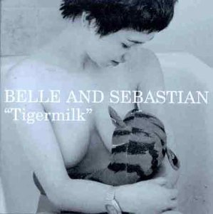 Belle & Sebastian - Tigermilk [VINYL] - Zortam Music
