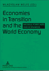 Economies in Transition and the World Economy: Models, Forecasts and Scenarios