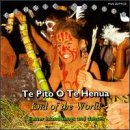 End of the World: Te Pito O Te Henua