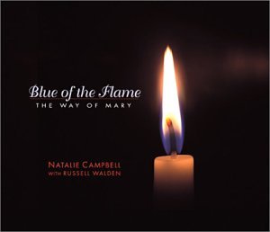 Blue Of The Flame - The Way Of Mary