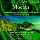Moeran: Violin Concerto/Cello Concerto