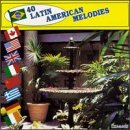 Latin America: 40 Melodies