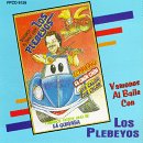 16 Exitos Tropicales...Vamonos Al Baile con los Plebeyos