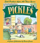 Still Pickled After All These Years: A Pickles Book (Pickles)