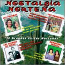 Nostalgia Norte&ntilde;a