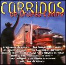Corridos de Grueso Calibre
