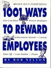 1001 Ways to Reward Employees