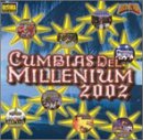 Cumbias del Millennium 2002