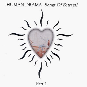 Songs of Betrayal, Vol. 1