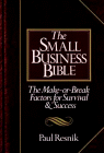 The Small Business Bible: The Make or Break Factors for Survival and Success