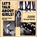 Let's Talk About Girls! Music from Tuscon 1964-1968