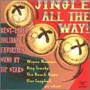 Jingle All the Way! Best-Loved Holiday Favorites Sung By Top Stars