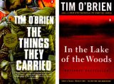 2 Book Set By Tim O' Brien; in the Lake of Woods; the Things They Carried.