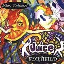 New Orleans Juice: Fortfied