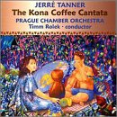 Tanner: The Kona Coffee Cantata