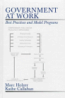 Government at Work: Best Practices and Model Programs