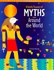 Family Treasury of Myths From Around the World