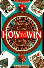 Reference Guide to Casino Gambling: How to Win