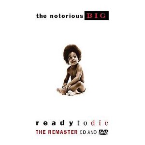Notorious BIG - Ready to Die: Remastered/+DVD - Zortam Music