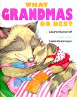 What Grandmas Do Best What Grandpas Do Best