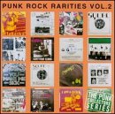 Punk Rock Rarities, Vol. 2