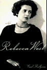 REBECCA WEST: A Life