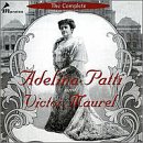 The Complete Adelina Patti & Victor Maurel