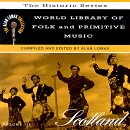 World Library Of Folk & Primitive Music, Vol. 3: Scotland