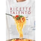 One Hundred Percent Talent : Recipes from the Jeunes Restaurateurs of Italy (Cento per... by  Paolo Marchi and Michele Tabozzi