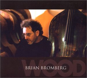 Brian Bromberg - It