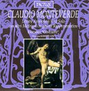 Monteverdi: Ballo Delle Ingrate; Lettera Amorosa; Lamento Della Ninfa; Se Pur Destina